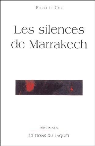 Foto Les silences de Marrakech