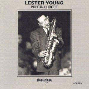 Foto Lester Young: Pres in Europe CD