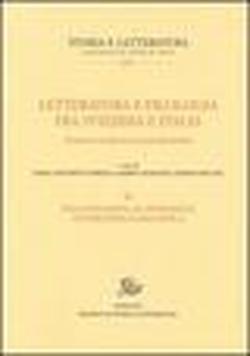 Foto Letteratura e filologia tra Svizzera e Italia. Studi in onore di Guglielmo Gorni vol. 3 - Dall'Ottocento al Novecento: letteratura e linguistica
