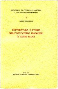 Foto Letteratura e storia nell'Ottocento francese e altri saggi