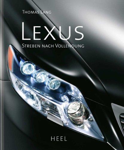 Foto Lexus: Streben nach Vollendung