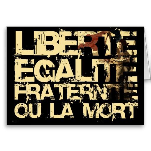 Foto Liberte Egalite Fraternite: Revolución Francesa Tarjetas