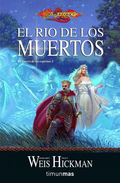 Foto Libro Dragonlance: El Rio De Los Muertos