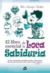 Foto Libro Esencial De La Loca Sabiduría, El