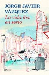 Foto libro la vida iba en serio