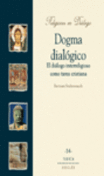 Foto Libros De DiÁlogo Interreligioso - Dogma DialÓgico. El Diálogo Interreligioso Como Tarea Cristiana.