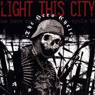 Foto Light This City: Hero Cycle CD