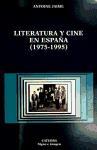 Foto Literatura Y Cine En España, 1975-1995