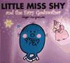 Foto Little Miss Shy And The Fairy Godmother
