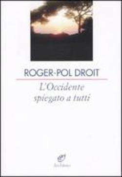 Foto L'Occidente spiegato a tutti quanti