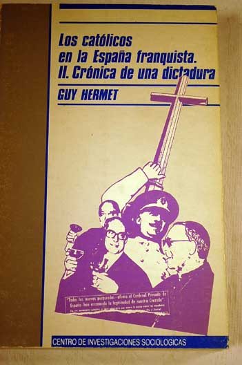 Foto Los católicos en la España franquista, II. Crónica de una dictadura