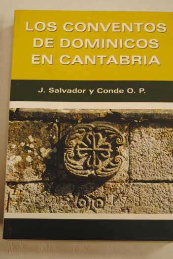 Foto Los conventos de dominicos de Cantabria