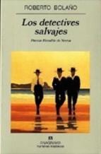 Foto Los Detectives Salvajes (premio Herralde De Novela 1998) Roberto Bola�o Anagrama