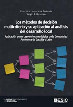 Foto Los métodos de decisión multicriterio y su aplicación al análisis del desarrollo locall