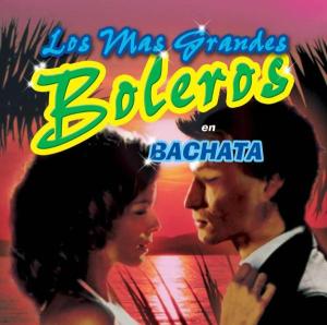 Foto Los Mas Grandes Boleros En Bachata CD Sampler