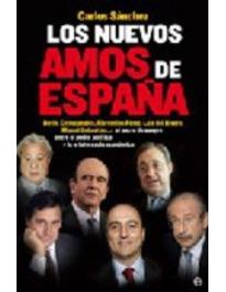 Foto Los Nuevos Amos de España: Botin, Entrecanales, Florentino Perez, Lu