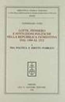 Foto Lotte, pensiero e istituzioni politiche nella Repubblica fiorentina dal 1494 al 1512