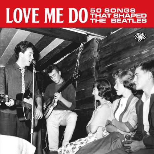 Foto Love Me Do, 50 Songs That Shaped The Beatles 2cd