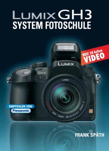 Foto Lumix GH3 System Fotoschule: 24 Seiten Video