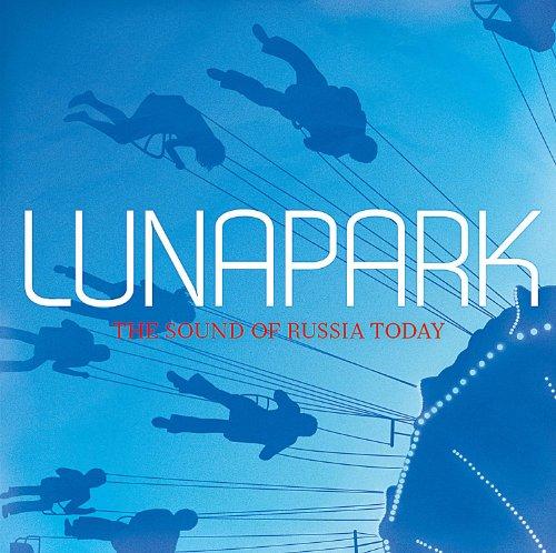 Foto Lunapark-The Sound Of Russia Today CD Sampler