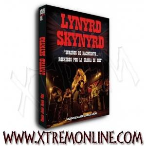 Foto Lynyrd Skynyrd - Sureños de Nacimiento, Rockeros por... / XT2911