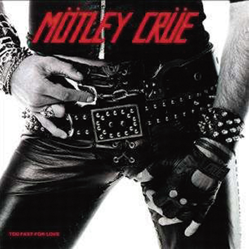 Foto Mötley Crüe: Too fast for love - CD, REEDICIÓN