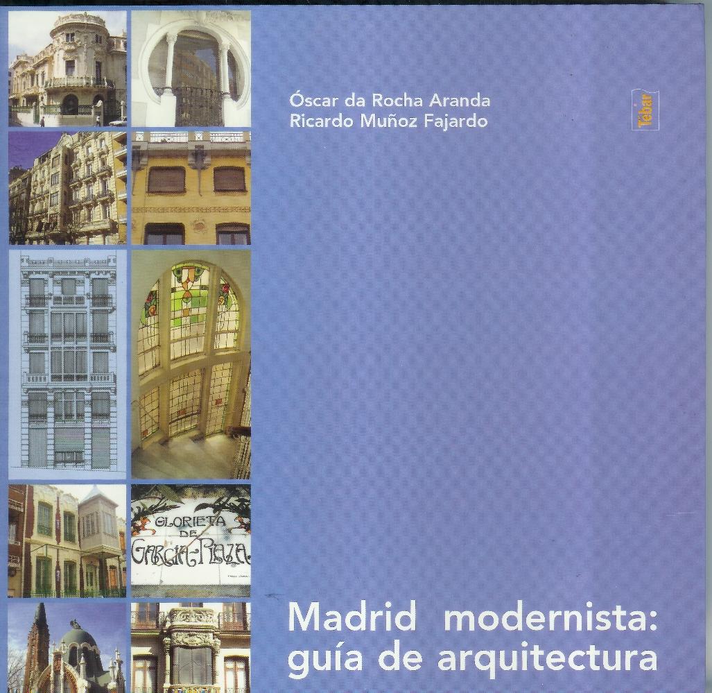 Foto Madrid modernista: guía de arquitectura