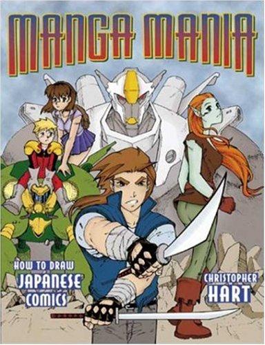 Foto Manga Mania: How to Draw Japanese Comics (Christopher Hart Titles)