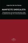 Foto Manifiesto Sindicalista