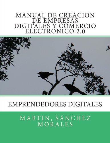 Foto Manual de creacion de empresas digitales y comercio electronico 2.0: Emprendedores Digitales
