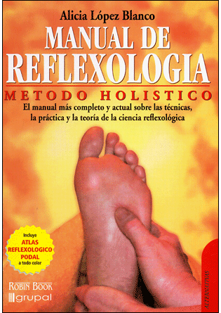 Foto Manual de Reflexología - Alícia López Blanco - Robin Book [978847927510]