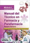 Foto Manual Del Técnico En Farmacia Y Parafarmacia. Temario General.
