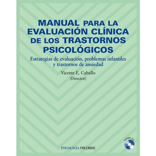 Foto MANUAL PARA LA EVALUACIÓN CLÍNICA DE LOS TRASTORNOS PSICOLÓGICOS