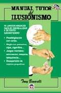 Foto Manual tutor del ilusionismo (en papel)