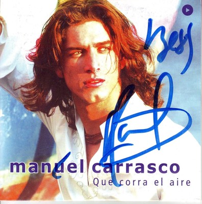 Foto Manuel Carrasco - Que Corra El Aire  ( 2003 Cd Single, Firmado, Signed ¡¡¡ )