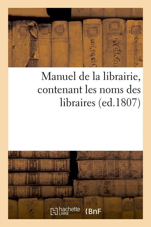 Foto Manuel de la librairie edition 1807
