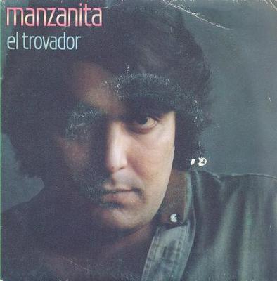 Foto Manzanita - El Trovador - Single Raro De Vinilo Promo