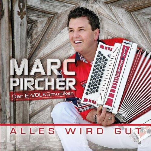 Foto Marc Pircher: Alles Wird Gut CD
