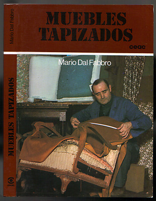 Foto Mario Dal Fabbro: Muebles Tapizados. Tapicer�a. Carpinter�a. Ceac. A�o 1990.