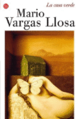Foto Mario Vargas Llosa - La Casa Verde - Punto De Lectura
