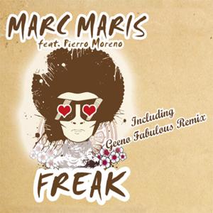 Foto Maris, Marc Feat. Moreno, Pierro: Freak CD Maxi Single