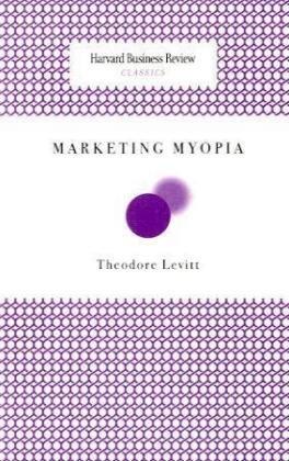 Foto Marketing Myopia (Harvard Business Review Classics)