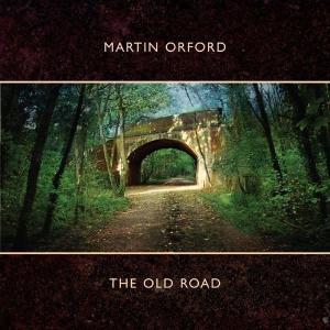 Foto Martin Orford: The Old Road CD
