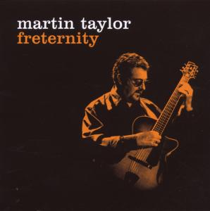 Foto Martin Taylor: Freternity CD