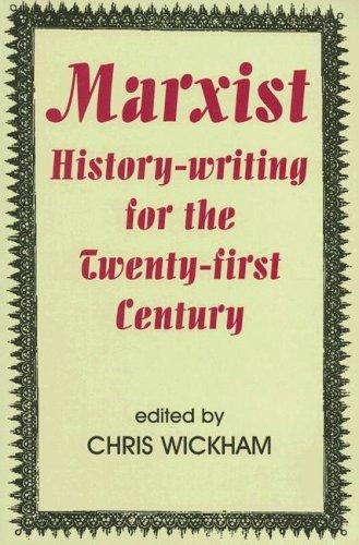 Foto Marxist History-Writing for the Twenty-First Century (British Academy Occasional Papers)