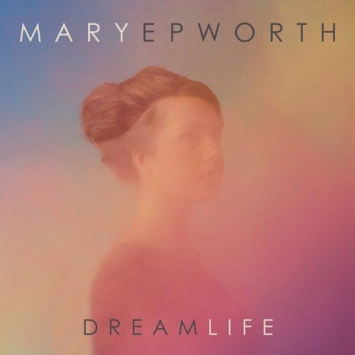 Foto Mary Epworth: Dream Life CD