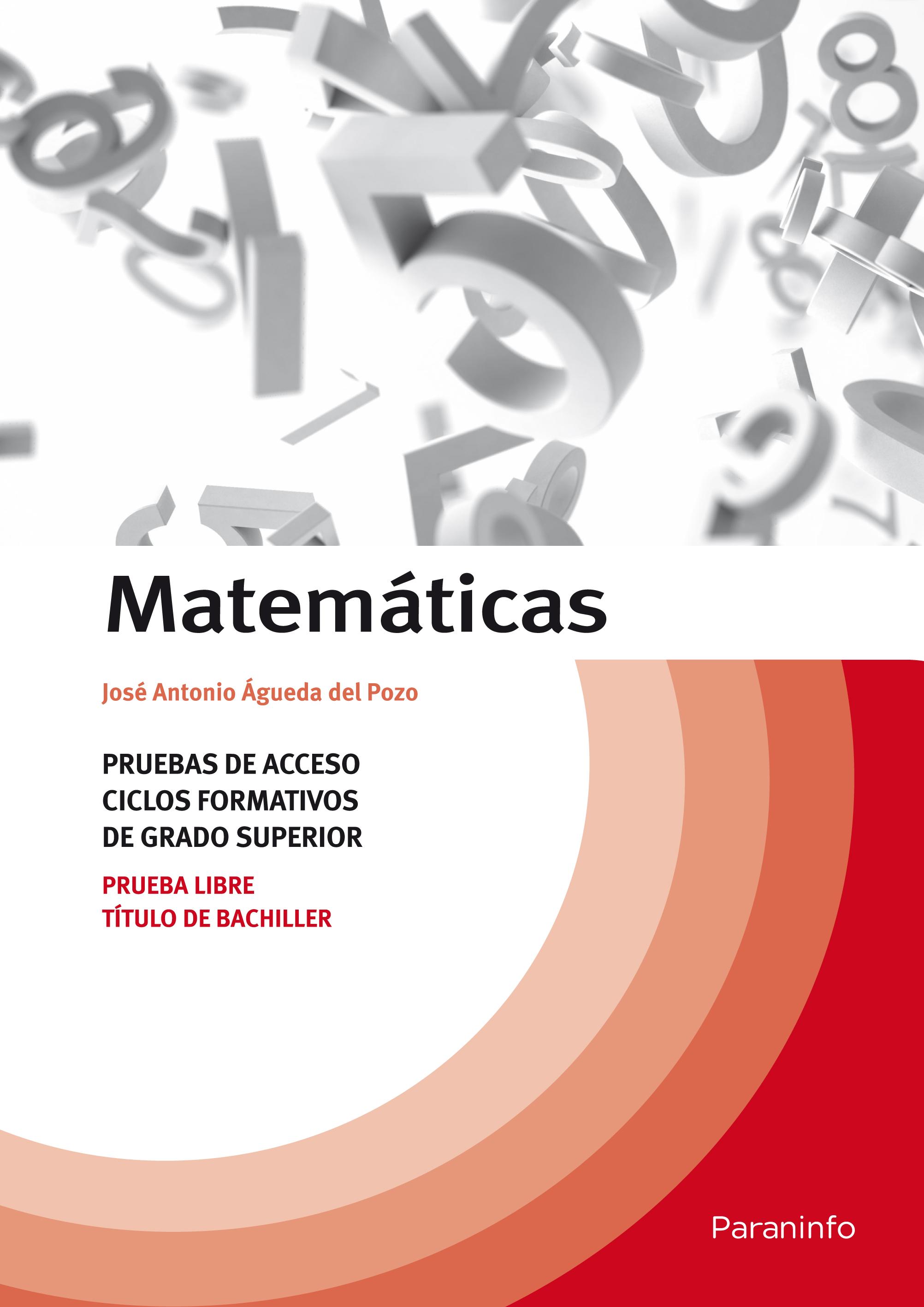Foto Matematicas: pruebas de acceso ciclos formativos de grado superio r: prueba libre titulo de grado superior (en papel)