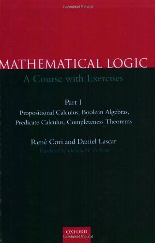 Foto Mathematical Logic: A Course with Exercises: Propositional Calculus, Booelan Algebras, Predicate Calculus, Completeness Theorems Pt.1