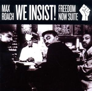 Foto Max Roach: We Insist! Freedom Now Suite CD