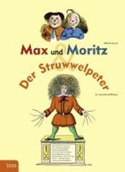 Foto Max und Moritz & Der Struwwelpeter
